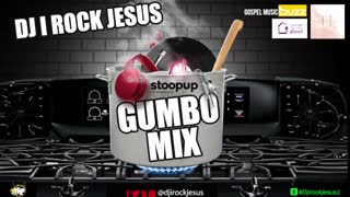 DJ I Rock Jesus  Gumbo Mix 1.26.2024