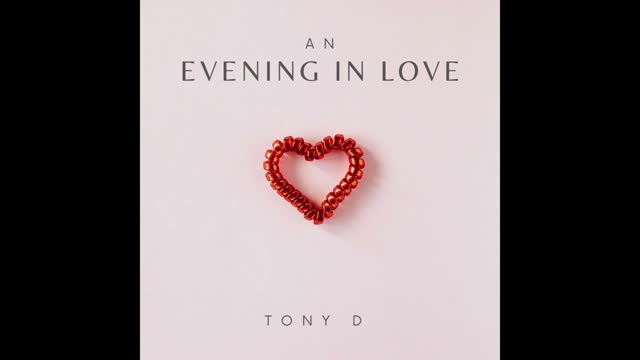 Evening In Love by Tony D Frazier